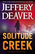 Solitude Creek (Kathryn Dance, #4)