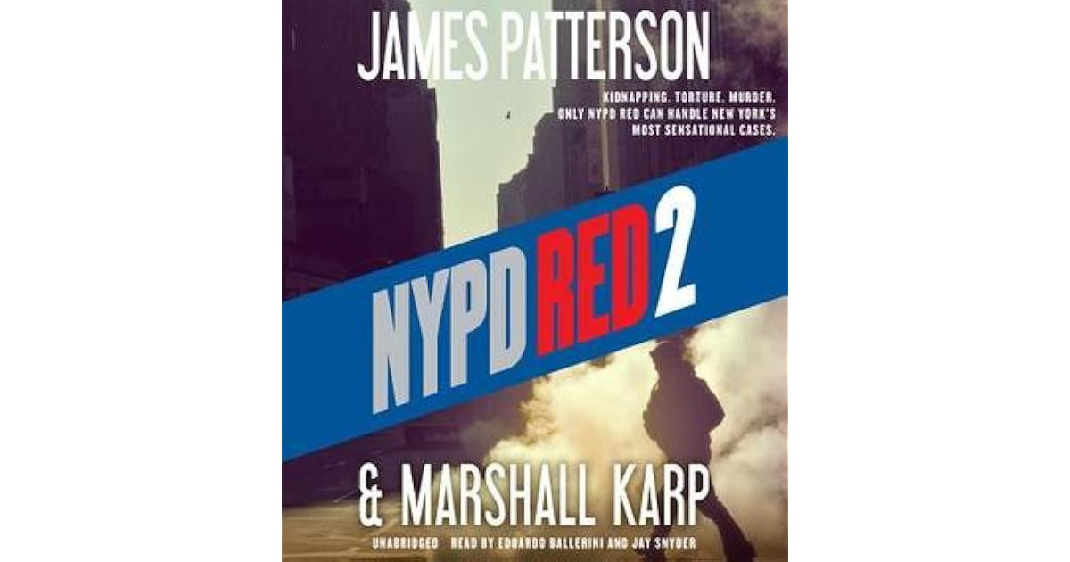 NYPD Red 2 by James Patterson
