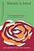 Rhetoric in Detail: Discourse analyses of rhetorical talk and text (Discourse Approaches to Politics, Society and Culture)