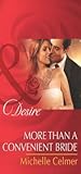 More Than a Convenient Bride by Michelle Celmer