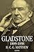 Gladstone: 1809-1898