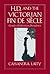 H. D. and the Victorian Fin de Siècle by Cassandra Laity H. D. and the Victorian Fin de Siècle by Cassandra Laity