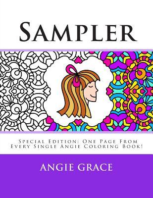Sampler (Special Edition - One Page From Every Single Angie Coloring Book!) (Angie Grace)