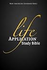 Life Application Study Bible, NASB by Anonymous