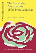 The Discursive Construction of the Scots Language