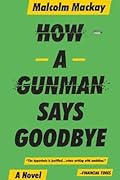 How a Gunman Says Goodbye