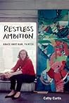 Restless Ambition by Cathy  Curtis