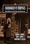 Children and the Movies: Media Influence and the Payne Fund Controversy (Cambridge Studies in the History of Mass Communication) Children and the Movies: Media Influence and the Payne Fund Controversy (Cambridge Studies in the History of Mass Communication)