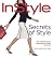 InStyle: Secrets of Style: ...