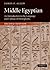 Middle Egyptian: An Introduction to the Language and Culture of Hieroglyphs