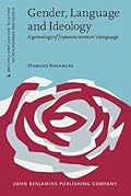 Gender, Language and Ideology