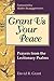 Grant Us Your Peace: Prayers from the Lectionary Psalms