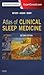 Atlas of Clinical Sleep Medicine by Meir H. Kryger