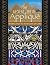 The Ancient Art of Applique...