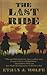 The Last Ride (Thorndike Large Print Western Series)