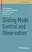 Sliding Mode Control and Ob...