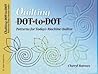 Quilting Dot-to-dot Patterns for Today's Machine Quilter