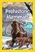 Prehistoric Mammals