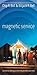 Magnetic Service: The Secrets of Creating Passionately Devoted Customers: The Secrets of Creating Passionately Devoted Customers