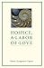 Hospice, a Labor of Love by Denise Glavan Hospice, a Labor of Love by Denise Glavan