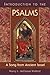 Introduction to the Psalms: A Song from Ancient Israel