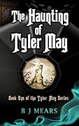 The Haunting of Tyler May