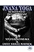 Jnana Yoga: The Wisdom Path to Spiritual Enlightenment