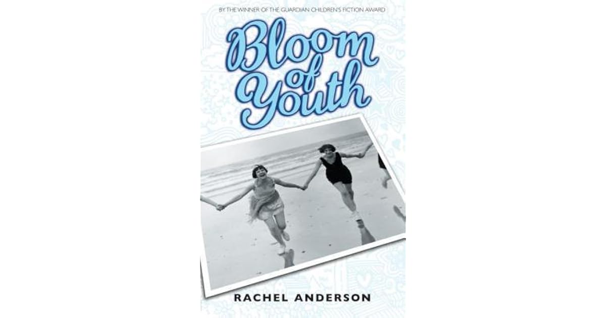 Bloom of Youth by Rachel Anderson
