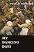 My Dancing Days