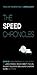 The Speed Chronicles