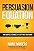 Persuasion Equation: The Su...