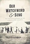 Our Watchword and...