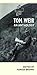 Tom Weir: an Anthology