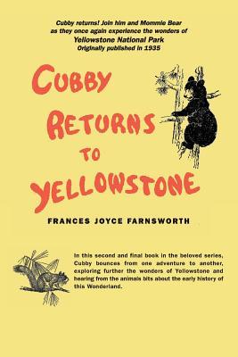 Cubby Returns to Yellowstone (Applewood Books)