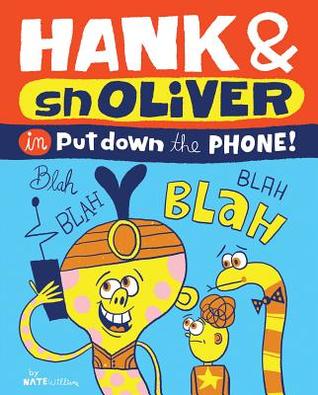 Hank & Snoliver: Put Down the Phone