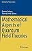 Mathematical Aspects of Quantum Field Theories (Mathematical Physics Studies)