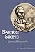 Barton Stone by D. Newell Williams