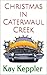 Christmas in Caterwaul Creek