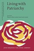 Living With Patriarchy: Discursive Constructions of Gendered Subjects Across Cultures