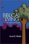 Biblical Living: The Promise of a Holy Life