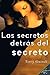 Los secretos detrás del secreto (Spanish Edition)