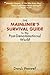 The Mainliner's Survival Guide to the Post-Denominational World by Derek Penwell