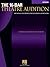 The 16-Bar Theatre Audition: 100 Songs Excerpted for Successful Auditions (Vocal Collection-Soprano)