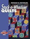 Stack-n-Whackier Quilts (Another Magic Stack-n-Whack(tm) Book) Stack-n-Whackier Quilts (Another Magic Stack-n-Whack(tm) Book)