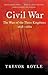 Civil War: The Wars of the ...