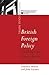 British Foreign Policy (Chatham House Papers)