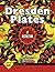 Dresden Plates of Distinction