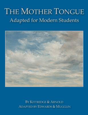 The Mother Tongue: Adapted for Modern Students (Paperback)