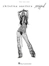 Christina Aguilera - Stripped (Piano/Vocal/guitar Artist Songbook) Christina Aguilera - Stripped (Piano/Vocal/guitar Artist Songbook)