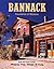 Bannack: Foundation of Montana